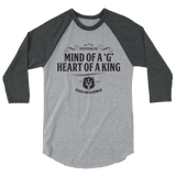 HM Mind of a G, Heart of a King 3/4 sleeve raglan shirt