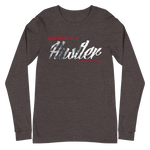 HM Ambitionz as a Hustler Long Sleeve Tee